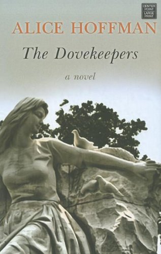 The Dovekeepers by Alice Hoffman