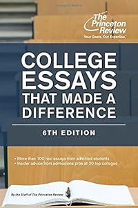 College Essays That Made a Difference, 6th Edition