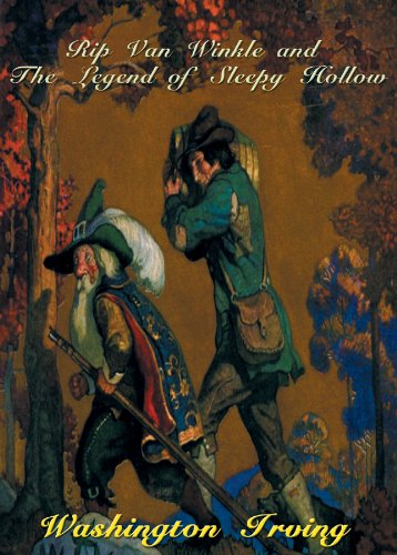 Rip Van Winkle and the Legend of Sleepy Hollow by Washington Irving