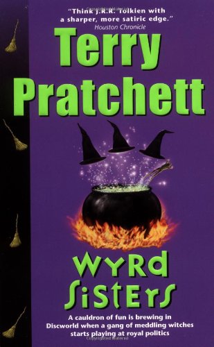 Wyrd Sisters by Terry Pratchett
