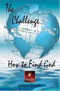 The Challenge, How to Find God