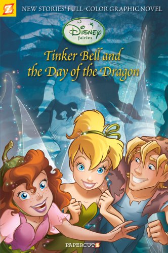 Disney Fairies Graphic Novel #3: Tinker Bell and the Day of the Dragon by Carlotta Quattrocolo