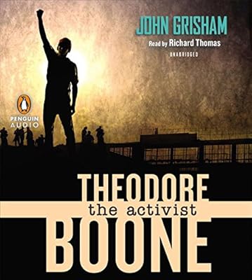 Theodore Boone: The Activist