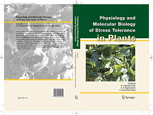 Physiology and Molecular Biology of Stress Tolerance in Plants by K.V. Madhava Rao