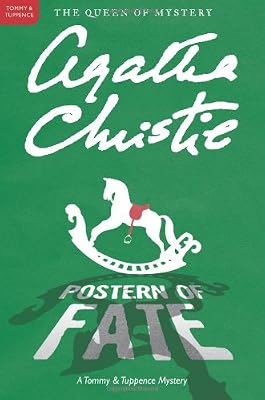 Postern of Fate: A Tommy and Tuppence Mystery