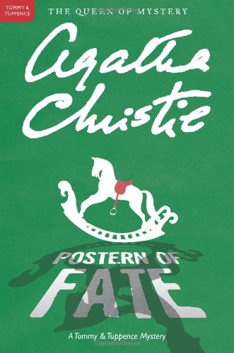 Postern of Fate: A Tommy and Tuppence Mystery by Agatha Christie