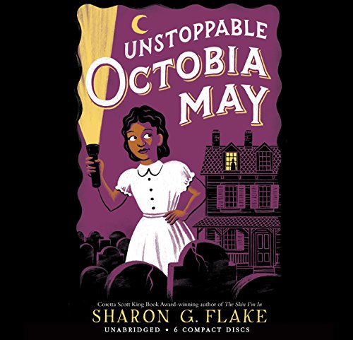 Unstoppable Octobia May - Audio Library Edition by Sharon Flake