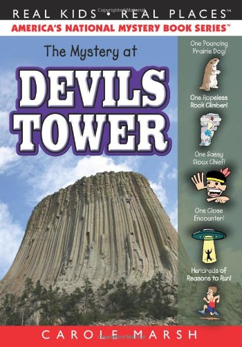 The Mystery at Devils Tower by Carole Marsh