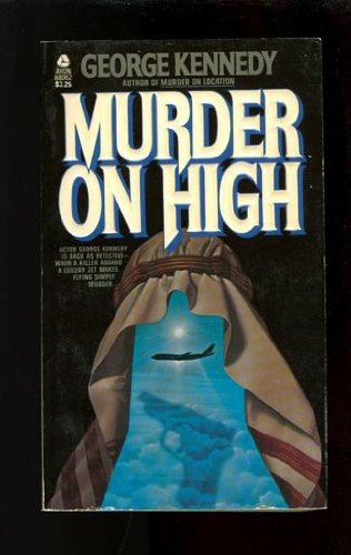 Murder on High by George Kennedy