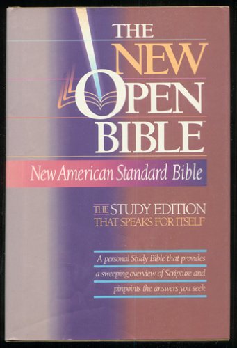 The New Open Bible: New American Standard Bible by Thomas Nelson Publishers