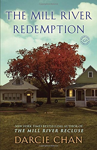 The Mill River Redemption: A Novel by Darcie Chan
