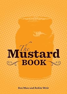 The Mustard Book by Rosamond Man