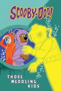 Scooby-Doo and Those Meddling Kids