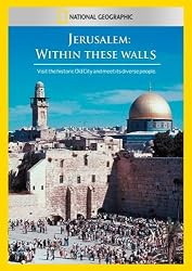 Jerusalem: Within These Walls