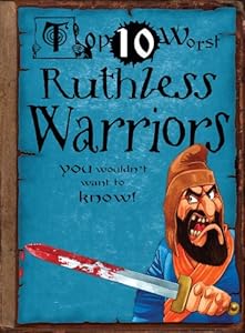 Ruthless warriors