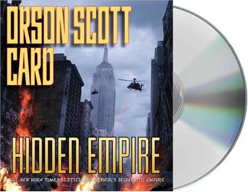 Hidden Empire by Orson Scott Card