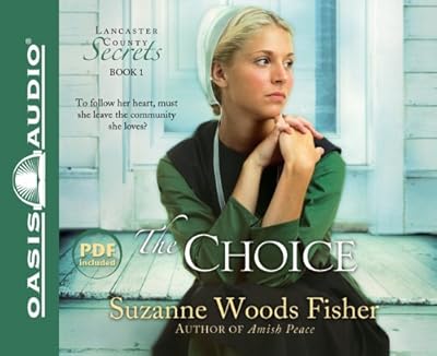 The Choice: A Novel