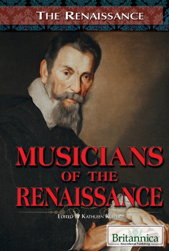 Musicians of the Renaissance by Kathleen Kuiper