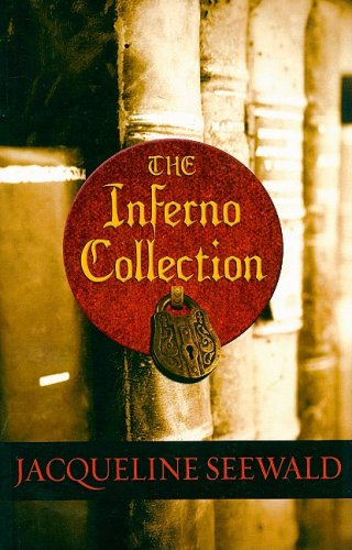 The Inferno Collection by Jacqueline Seewald