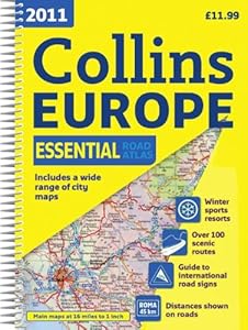 2011 Collins Europe Essential Road Atlas: New A4 Edition (International Road Atlases)