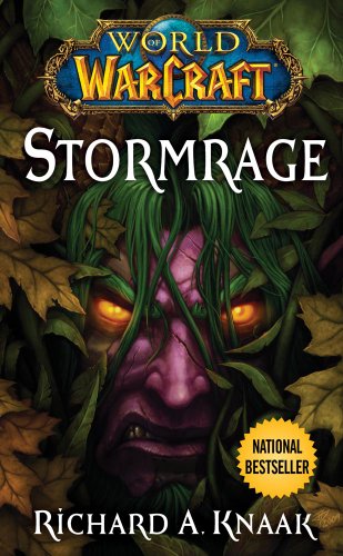 World of Warcraft: Stormrage by Richard A. Knaak