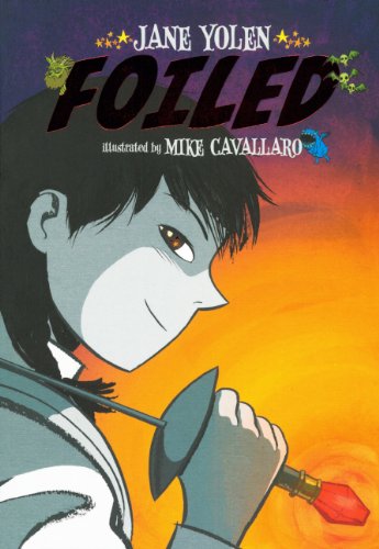 Foiled by Jane Yolen