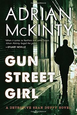 Gun street girl : a Detective Sean Duffy novel