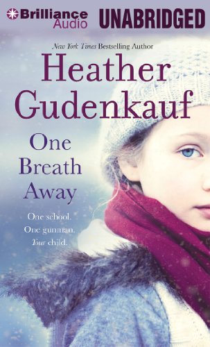 One Breath Away by Heather Gudenkauf