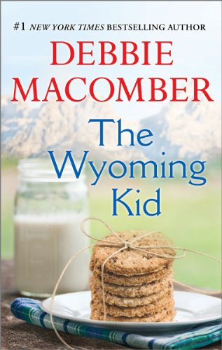 The Wyoming Kid by Debbie Macomber