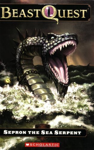 Sepron The Sea Serpent (Beast Quest, Book 2) by Adam Blade