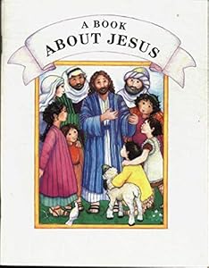 A Book about Jesus by Anonymous
