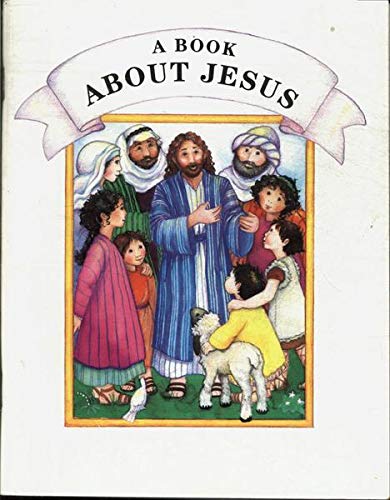 A Book about Jesus by Anonymous