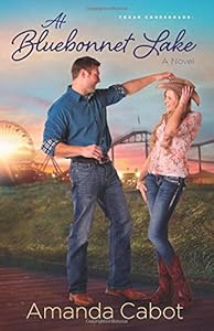 At Bluebonnet Lake: A Novel