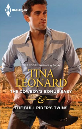 The Cowboy's Bonus Baby & The Bull Rider's Twins (Callahan Cowboys) by Tina Leonard