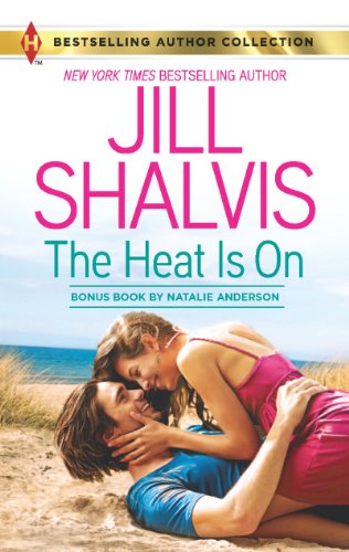 The Heat Is On: Blame It On the Bikini by Jill Shalvis