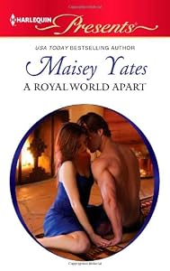 A Royal World Apart (Harlequin Presents)