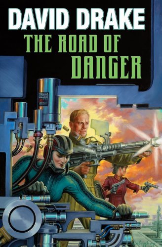 The road of danger by David Drake