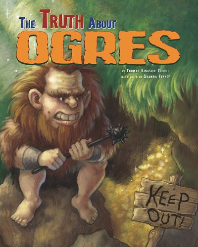 The Truth About Ogres (Fairy-Tale Superstars) by Eric Braun