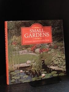 Small Gardens: A Creative Approach to Garden Design by Jane Courtier