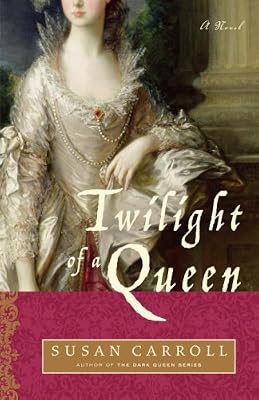 Twilight of a Queen (The Dark Queen Saga)