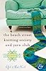 The Beach Street Knitting Society and Yarn Club