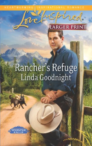 Rancher's refuge by Linda Goodnight