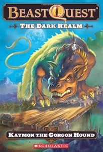 Beast Quest #16: The Dark Realm: Keymon the Gorgon Hound: Kaymon The Gorgon Hound