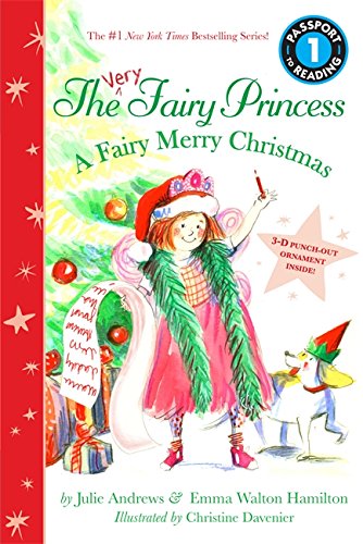 The Very Fairy Princess: A Fairy Merry Christmas by Julie Andrews