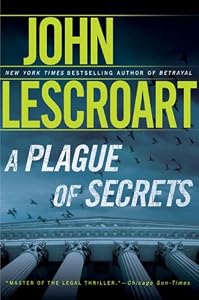 A Plague of Secrets: A Novel