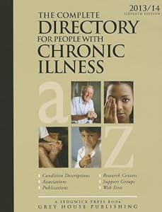 The Complete Directory for People With Chronic Illness 2013/14