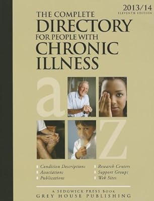 The Complete Directory for People With Chronic Illness 2013/14