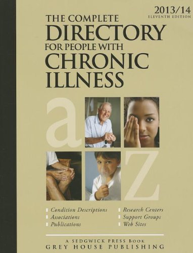 The Complete Directory for People With Chronic Illness 2013/14 by Richard Gottlieb