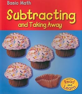Subtracting and Taking Away (Basic Math)