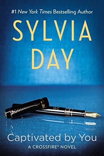 Captivated By You by Sylvia Day